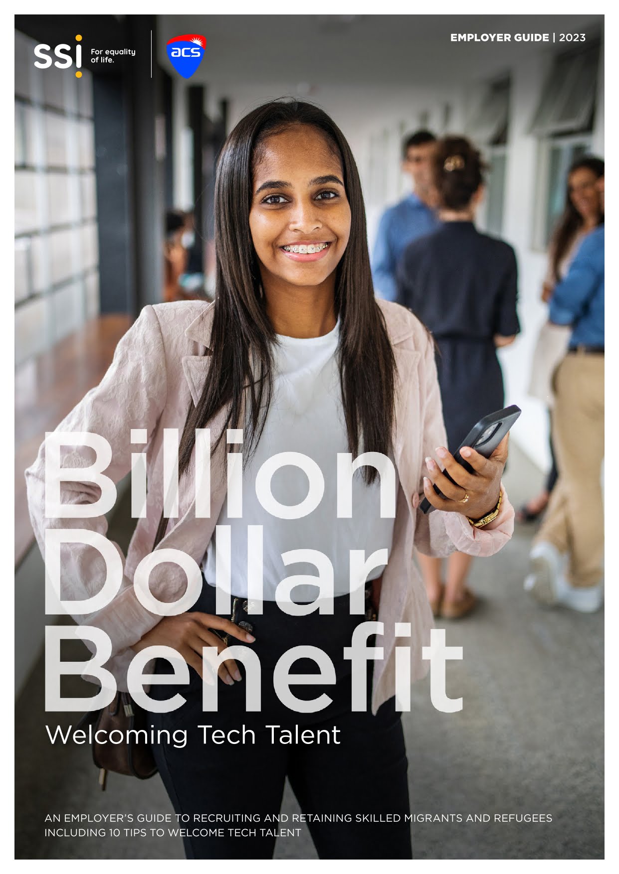 Billion Dollar Benefit Employer Guide - Welcoming Tech Talent