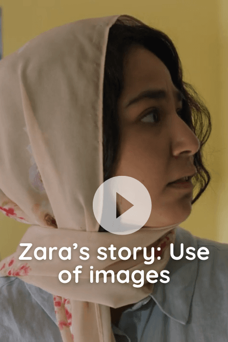 Zara's story: Use of images