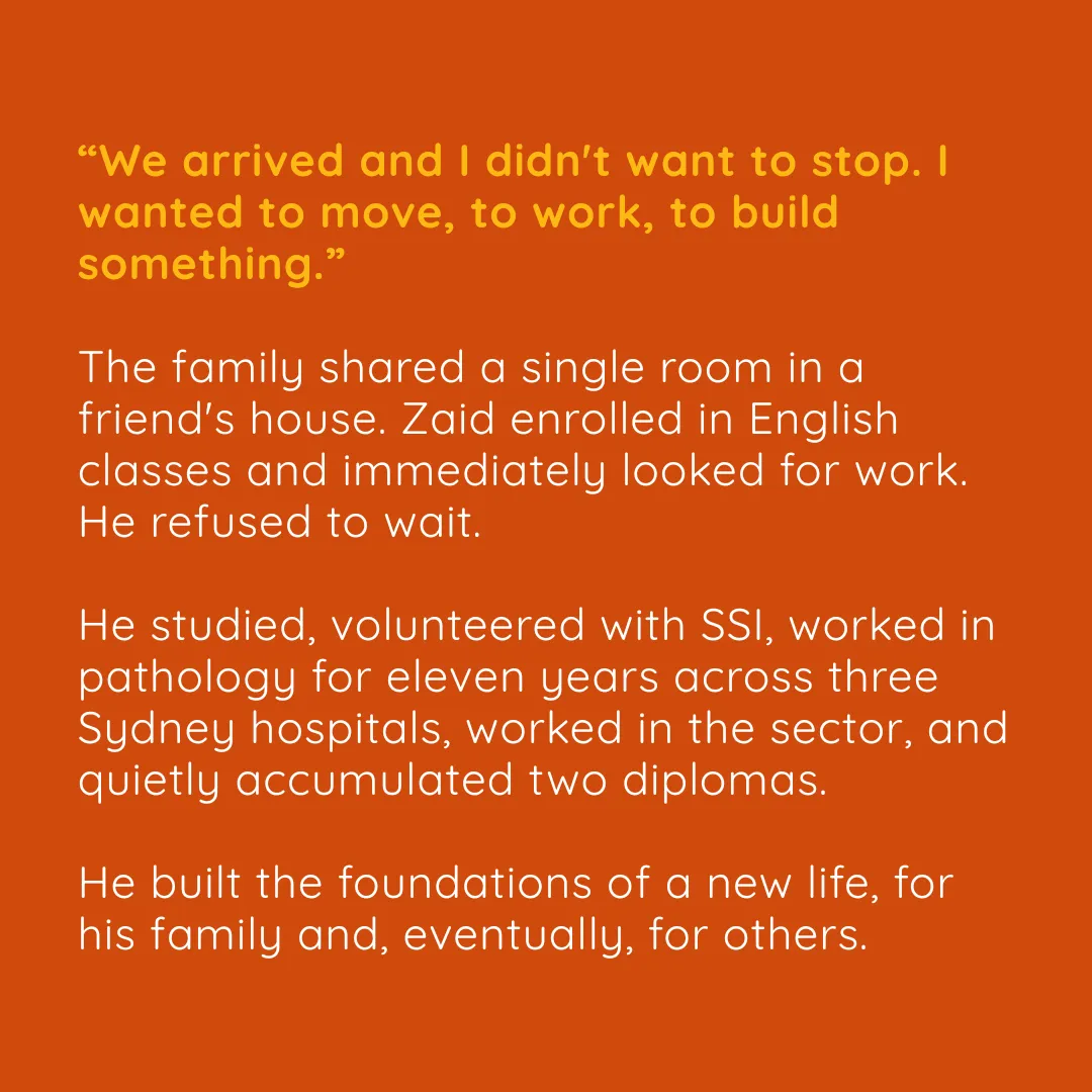 "We arrived and I didn't want to stop. I wanted to move, to work, to build something."